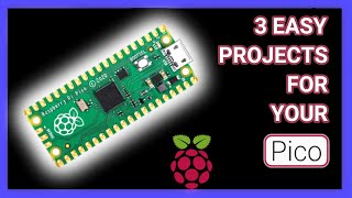 3 Easy raspberrypi Pico Projects that ANYONE can tackle [upl. by Eade]