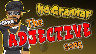 The Adjective Song  MC Grammar 🎤  Educational Rap Songs for Kids 🎵 [upl. by Shari]