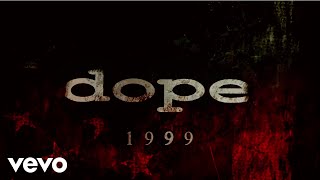 Dope  1999 Lyric Video [upl. by Ahsinrac]