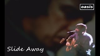 Oasis  Slide Away Acoustic Chicago 1998 Best Version  Remastered HQ audio [upl. by Ellehsem]