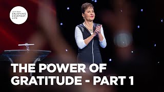 The Power of Gratitude  Part 1  Joyce Meyer  Enjoying Everyday Life [upl. by Magna503]