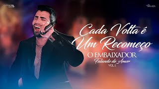 Gusttavo Lima  Cada Volta é um Recomeço  Falando de Amor 2 [upl. by Malcom433]