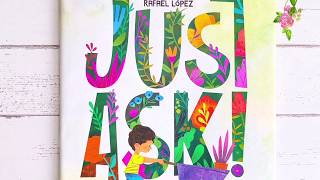 JUST ASK by Sonia Sotomayor Read Aloud [upl. by Asilet253]