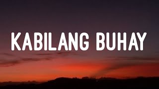 Bandang Lapis  Kabilang Buhay Lyrics [upl. by Cerelia309]