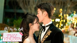 ENG SUB《突然降临的楚先生 Hi My Mr Right》合集版 Full Version 小说霸总假戏真做恋上主人！ 主演：李沛恩，金美辰  腾讯视频青春剧场 [upl. by Leachim877]