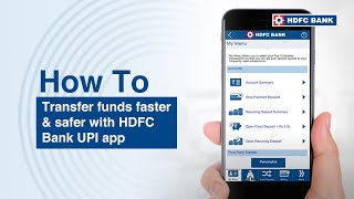 Transfer funds faster amp safer with HDFC Bank UPI app [upl. by Rick142]