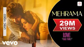 Mehrama  Official Lyric Video  Love Aaj Kal  Kartik  Sara  Pritam  Darshan [upl. by Lonnie]