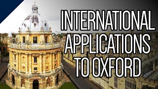 What does Oxford look for in international applicants [upl. by Siegfried332]