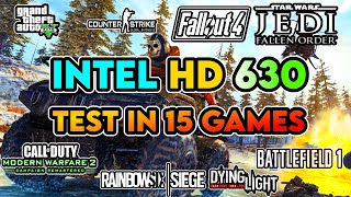 Intel HD Graphics 630 in 2020  Test in 15 Games  720p Gaming Performance [upl. by Eittel41]