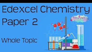 The whole of EDEXCEL Chemistry Paper 2 or C2 in only 47 minutes 91 GCSE Science Revision [upl. by Eannyl]