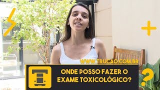 Onde fazer o exame toxicológico [upl. by Stoops152]