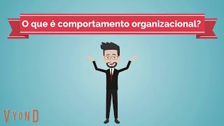 O que é comportamento organizacional [upl. by Nesiaj233]